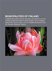 Municipalities of Finland Former municipalities of Finland, Oulunkylä, List of Finnish municipalities by population,1157687105,9781157687108
