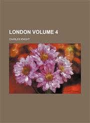 London Volume 4,1231224975,9781231224977