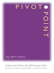 Pivot Point Is Jesus Your God or the Son of Your God?,1598868748,9781598868746