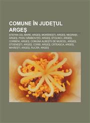 Comune în județul Argeș Ștefan cel Mare, Argeș, Morărești, Argeș, Negrași, Argeș, Podu Dâmboviței, Argeș, Stolnici, Argeș, Corbeni, Argeș,1232352659,9781232352655