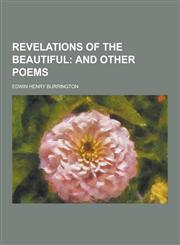 Revelations of the Beautiful,1230290540,9781230290546