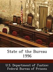 State of the Bureau 1996,1287182259,9781287182252