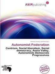 Autonomist Federation,6138166426,9786138166429