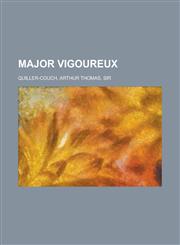 Major Vigoureux,1153757354,9781153757355