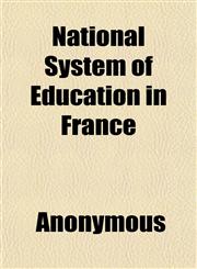 National System of Education in France,1152677926,9781152677920