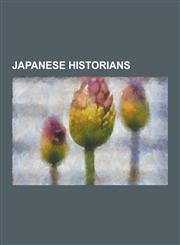 Japanese Historians Aida y Ji, Akira Fujiwara, Akira Nakamura, Arihiro Fukuda, Date Munehiro, Fuyuko Kamisaka, Haruko Wakita, Hirofumi Hay,1230503765,9781230503769