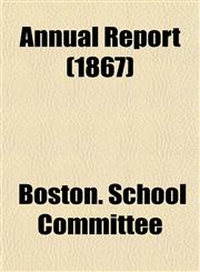 Annual Report (1867),1154628558,9781154628555