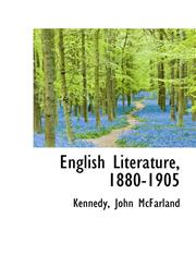 English Literature, 1880-1905,1110389140,9781110389148