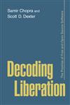 Decoding Liberation The Promise of Free and Open Source Software,0415978939,9780415978934