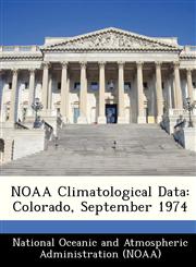 NOAA Climatological Data Colorado, September 1974,1249390370,9781249390374