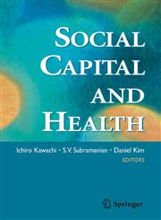 Social Capital and Health,0387713107,9780387713106