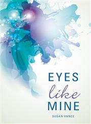 Eyes Like Mine,1622954327,9781622954322