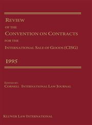 Review Of The Convention For The International Sale Of Goods 1995,9041109684,9789041109682