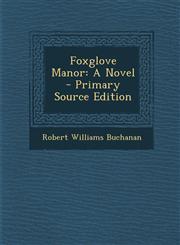 Foxglove Manor A Novel - Primary Source Edition,1289484651,9781289484651