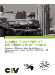 Laodice (Sister-Wife of Mithridates IV of Pontus),6139650569,9786139650569