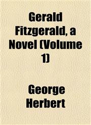 Gerald Fitzgerald, a Novel (Volume 1),1152265628,9781152265622
