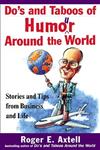 Do's and Taboos of Humor Around the World: Stories and Tips from Business and Life,0471254037,9780471254034