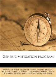 Generic mitigation program,1178752305,9781178752304
