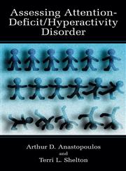 Assessing Attention-Deficit/Hyperactivity Disorder,0306463881,9780306463884