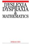 Dyslexia, Dyspraxia and Mathematics,186156323X,9781861563231