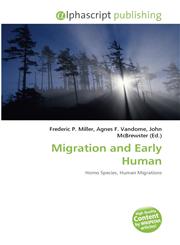 Migration And Early Human,6130002726,9786130002725