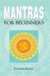 Mantras for Beginners,8120752295,9788120752290