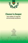 Cleaner is Cheaper, Vol. 2 Case Studies of Corporate Environmental Excellence,8179930262,9788179930267