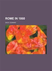 Rome in 1860,1443228168,9781443228169