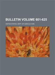 Bulletin Volume 601-625,1231018623,9781231018620