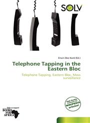 Telephone Tapping in the Eastern Bloc,613902496X,9786139024964
