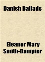 Danish Ballads,115282354X,9781152823549