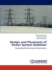 Design and Placement of Power System Stabilizer,3848426005,9783848426003