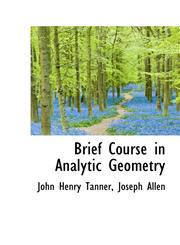 Brief Course in Analytic Geometry,1103555227,9781103555222