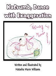 KaCrumb, Dance with Exaggeration,1462655270,9781462655274