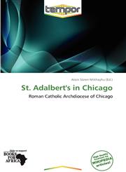 St. Adalbert's in Chicago,613925518X,9786139255184