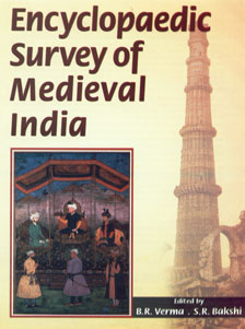 Encyclopaedic Survey of Medieval India 5 Vols. 1st Published,8171698875,9788171698875