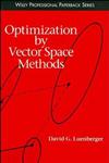 Optimization by Vector Space Methods,047118117X,9780471181170