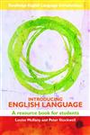Introducing English Language A Resource Book for Students,0415448859,9780415448857