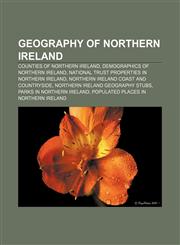 Geography of Northern Ireland Counties of Northern Ireland, Demographics of Northern Ireland, National Trust properties in Northern Ireland,1157065627,9781157065623