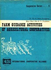 Farm Guidance Activities of Agricultural Cooperatives 1st Edition