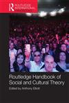 Routledge Handbook of Social and Cultural Theory 1st Edition,0415696097,9780415696098