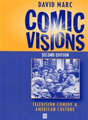 Comic Visions Television Comedy and American Culture 2nd Edition,1577180038,9781577180036