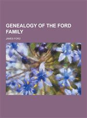 Genealogy of the Ford Family,1230355863,9781230355863