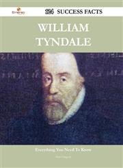 William Tyndale 124 Success Facts - Everything You Need to Know about William Tyndale,1488548366,9781488548369