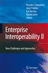 Enterprise Interoperability II New Challenges and Approaches,1846288576,9781846288579