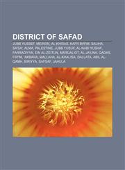 District of Safad Jubb Yussef, Meiron, Al-Khisas, Kafr Bir'im, Saliha, Sa'sa', Alma, Palestine, Jubb Yusuf, Al-Nabi Yusha', Farradiyya,1155766393,9781155766393