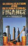 Globalisation and International Finance,8171696805,9788171696802