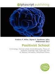 Positivist School,6134202045,9786134202046