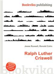 Ralph Luther Criswell,5512253662,9785512253663