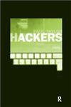 Hackers Crime and the Digital Sublime,0415180724,9780415180726